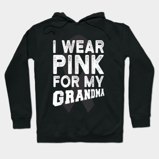 I Wear Pink For My Grandma Hoodie